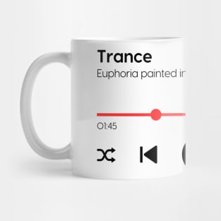 Trance Mug